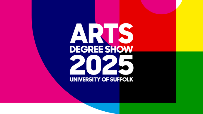 Arts Degree Show 2025
