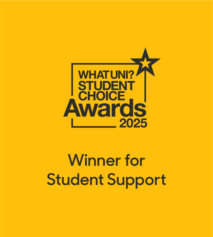 Winner for Student Support. Whatuni Student Choice Awards 2025.